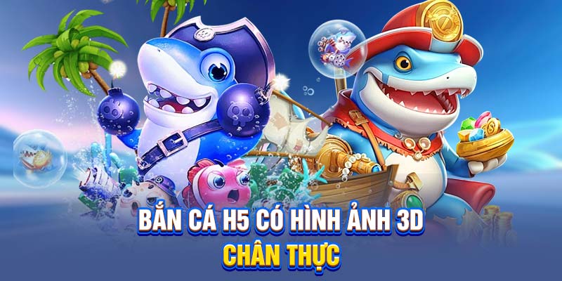 Điểm hấp dẫn của bắn cá H5