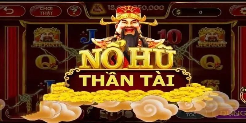 Bí kíp chinh phục nổ hũ thần tài đỉnh cao hiệu quả