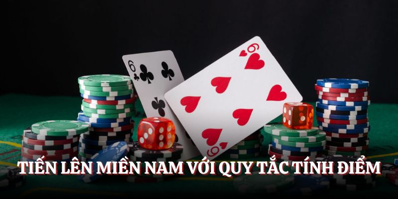 Cách chơi Tiến lên miền Nam với quy tắc tính điểm