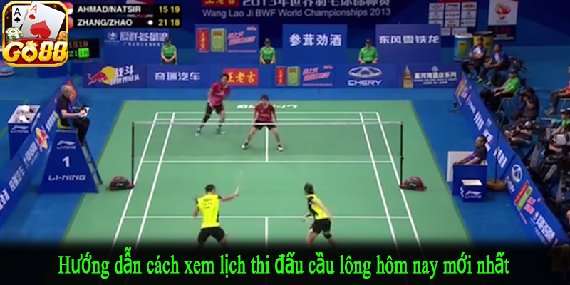 Hướng dẫn cách xem lịch thi đấu cầu lông hôm nay mới nhất