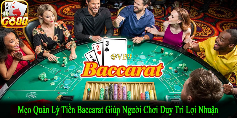 mẹo quản lý tiền baccarat