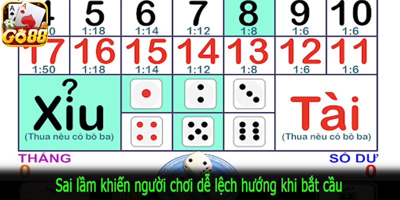 Sai lầm khiến người chơi dễ lệch hướng khi bắt cầu